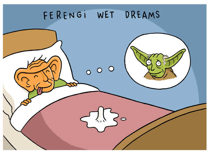 Ferengi Wet Dreams